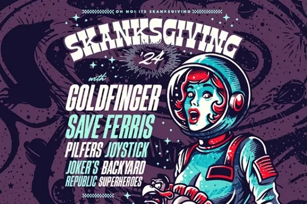 Goldfinger, Save Ferris, Joystick и другие выступят на Skanksgiving 2024