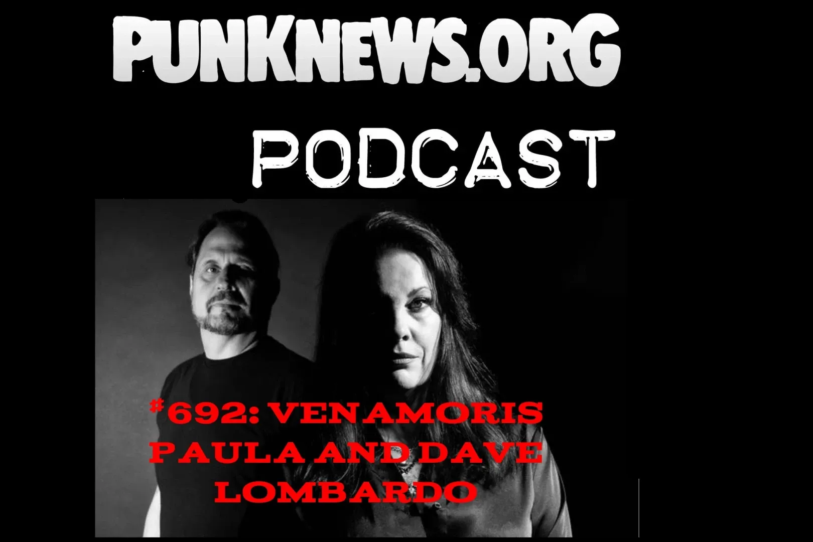 Слушайте подкаст Punknews #692 - Дэйв и Паула Ломбарды из Venamoris!