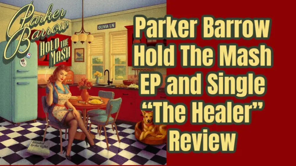 Parker Barrow: "Hold The Mash" EP, "The Healer" и тур по Великобритании 2025